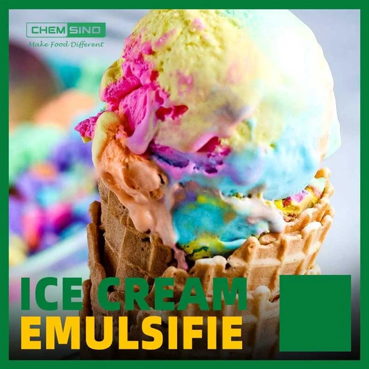 High-Performance Ice Cream Emulsifier Supplier And Manufacturer